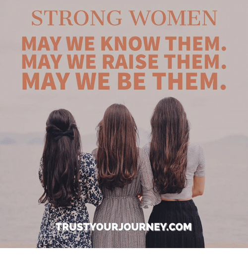 strong-women-may-we-know-them-may-we-raise-them-12702784